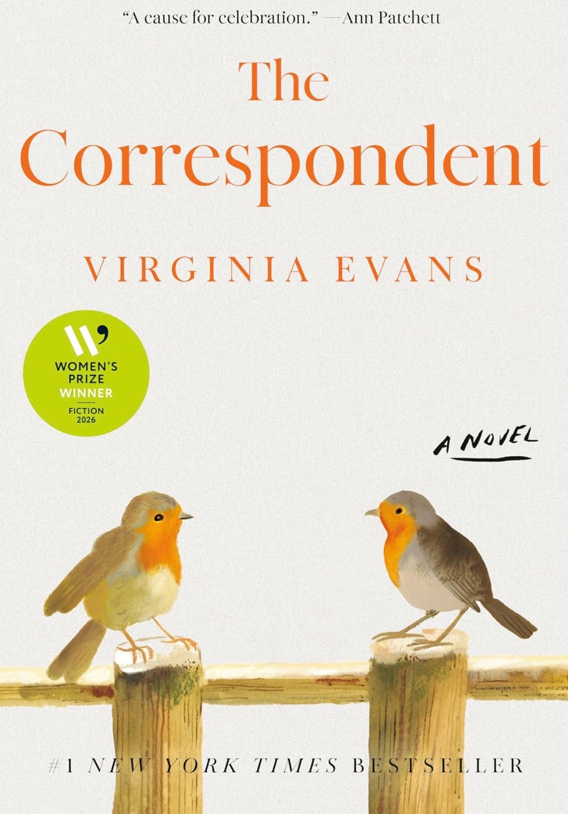 The Correspondent: A Novel